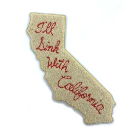 I'll Sink With California Chenille Patch